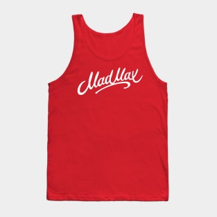 Mad Max! Tank Top